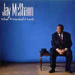 Jay McShann  What A Wonderful World