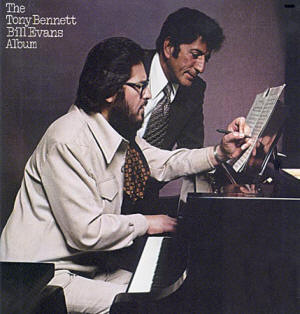 Tony Bennett - Bill Evans - The Tony Bennett / Bill Evans Album