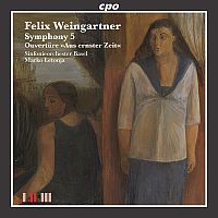 F Weingartner: Symphony No.5 - Sinfonieorchester Basel; Marko Letonja, conductor