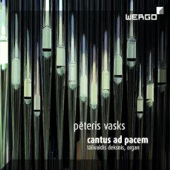 Peteris Vasks: Cantus ad pacem