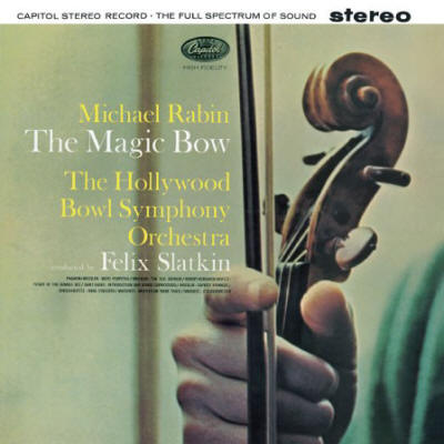 The Magic Bow, Felix Slatkin