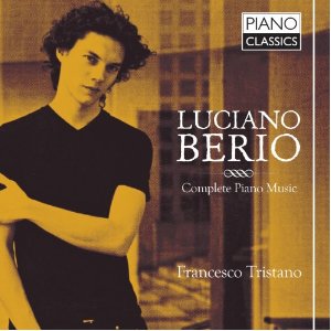 Berio: Complete Piano Music