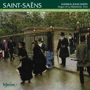 Saint-Saens: Organ Music Vol.3