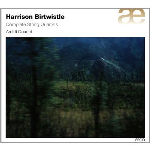 Birtwistle: Complete String Quartets