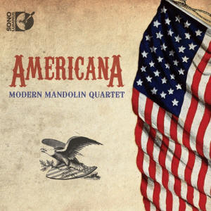 Americana by Modern Mandolin Quartet