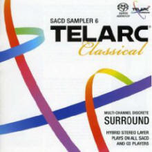 Telarc Classical SACD Sampler 6 [Hybrid SACD]