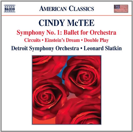 McTee: Symphony No. 1: Ballet for Orchestra; Circuits; Einstein's Dream; Double Play