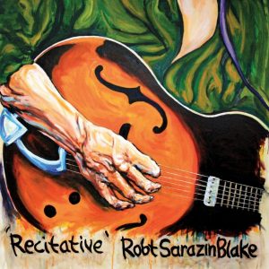 Robt Sarazin Blake’s Recitative